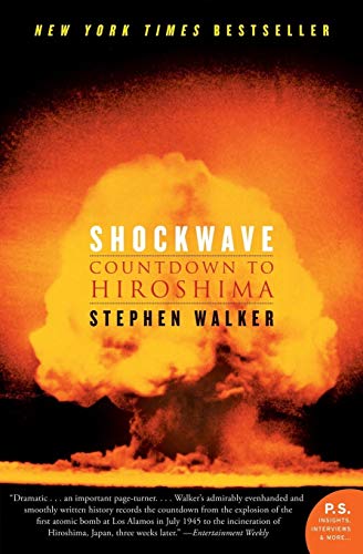 Shockwave: Countdown to Hiroshima (9780060742850) by Walker, Stephen