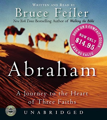 Imagen de archivo de Abraham: A Journey to the Heart of Three Faiths a la venta por HPB-Emerald