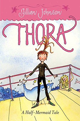 9780060743789: Thora: A Half-Mermaid Tale