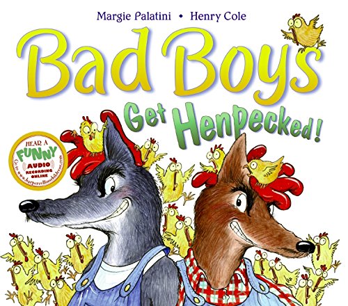 9780060744335: Bad Boys Get Henpecked!