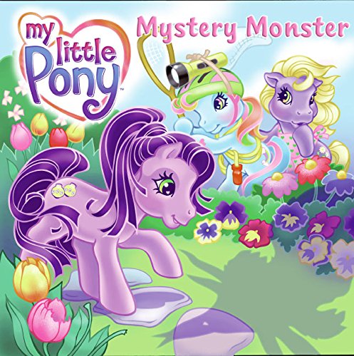 9780060744465: My Little Pony: Mystery Monster (My Little Pony (8x8))