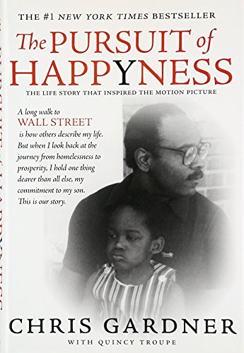 9780060744861: The Pursuit of Happyness: An NAACP Image Award Winner