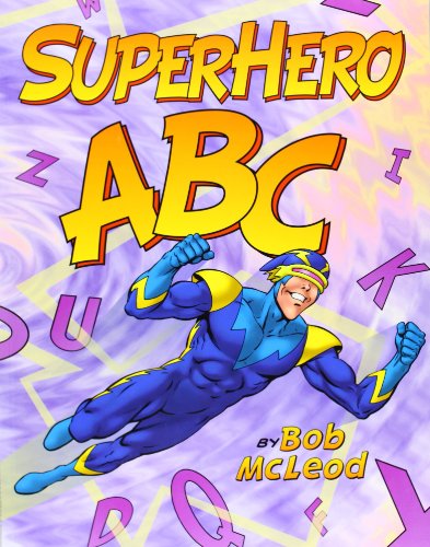 SuperHero ABC (9780060745165) by McLeod, Bob