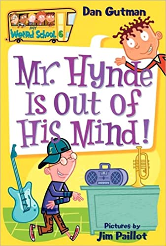 Beispielbild fr My Weird School #6: Mr. Hynde Is Out of His Mind! zum Verkauf von AwesomeBooks