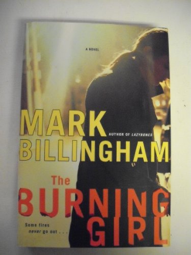 Beispielbild fr The Burning Girl : A Novel zum Verkauf von Better World Books