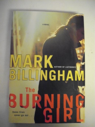Stock image for The Burning Girl : A Novel for sale by Better World Books