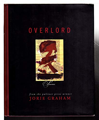 Stock image for Overlord: Poems [INSCRIBED, accompanied by program from 2005 reading/signing] for sale by Saucony Book Shop