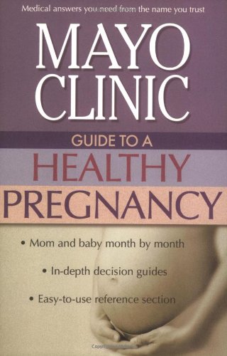 Imagen de archivo de Mayo Clinic Guide to a Healthy Pregnancy a la venta por SecondSale
