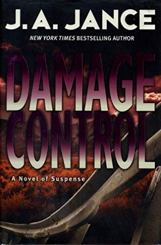 Damage Control (Joanna Brady Mysteries, Book 13) (9780060746766) by Jance, J. A