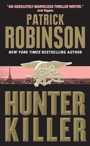 9780060746902: Hunter Killer