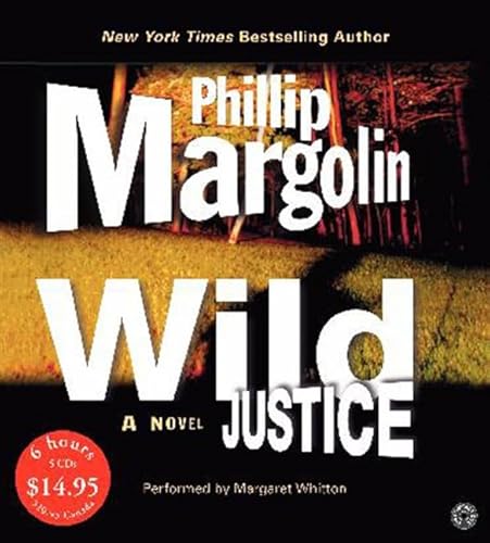 9780060746933: Wild Justice: A Novel