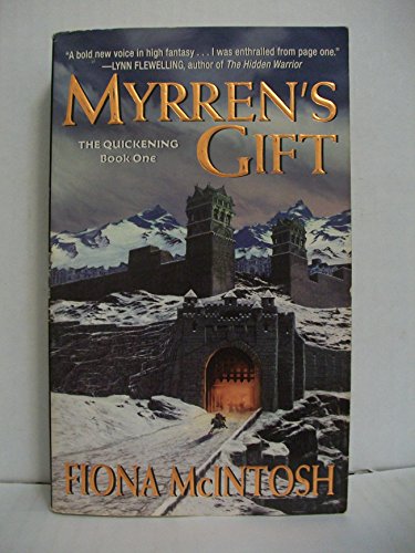 Beispielbild fr Myrren's Gift (The Quickening, Book 1) zum Verkauf von SecondSale