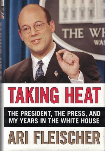 Beispielbild fr Taking Heat : The President, the Press, and My Years in the White House zum Verkauf von Better World Books