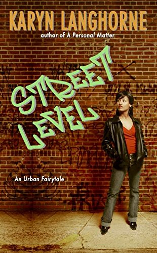 Stock image for Street Level : An Urban Fairytale for sale by BookHolders