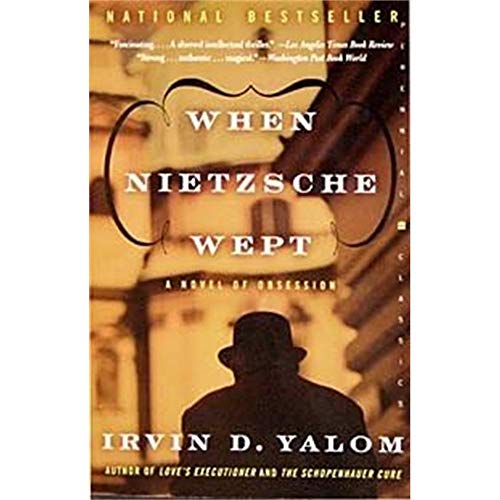 9780060748128: When Nietzsche Wept a Novel of Obsession (Perennial Classics)
