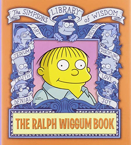 Beispielbild fr The Ralph Wiggum Book (Simpsons Library of Wisdom) zum Verkauf von BooksRun