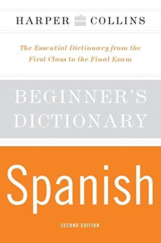 Imagen de archivo de HarperCollins Beginner's Spanish Dictionary, 2nd Edition a la venta por SecondSale