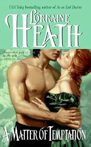 A Matter of Temptation (Lost Lords, 2) (9780060749767) by Heath, Lorraine