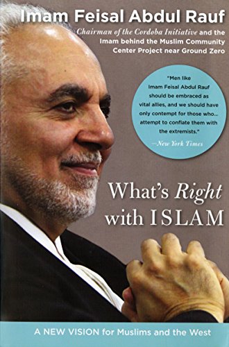 Stock image for What's Right with Islam: A New Vision for Muslims and the West for sale by Gulf Coast Books