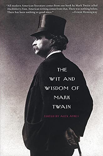 Imagen de archivo de The Wit and Wisdom of Mark Twain a la venta por Blackwell's