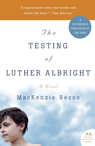 Beispielbild fr The Testing of Luther Albright: A Novel zum Verkauf von Wonder Book