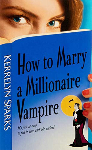 Beispielbild fr How to Marry a Millionaire Vampire (Love at Stake, Book 1) zum Verkauf von SecondSale