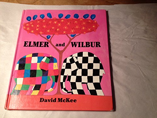 Elmer and Wilbur (9780060752392) by McKee, David