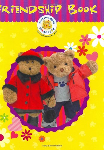 Imagen de archivo de Build-A-Bear Workshop: Friendship Book a la venta por SecondSale