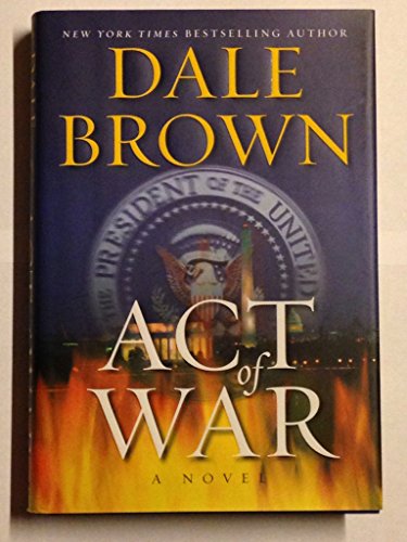 9780060752996: Act of War: A Novel