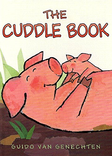 Beispielbild fr The Cuddle Book zum Verkauf von SecondSale