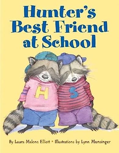 Beispielbild fr Hunter's Best Friend at School zum Verkauf von Better World Books
