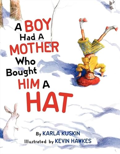 9780060753306: A Boy Had a Mother Who Bought Him a Hat