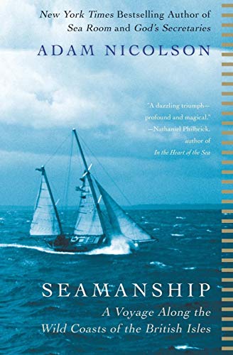 9780060753443: Seamanship: A Voyage Along the Wild Coasts of the British Isles [Idioma Ingls]
