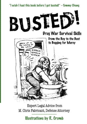 Beispielbild fr Busted!: Drug War Survival Skills zum Verkauf von Eagle Eye Books