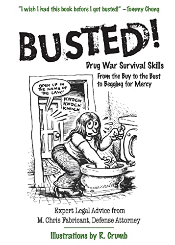 Stock image for Busted!: Drug War Survival Skills for sale by OwlsBooks