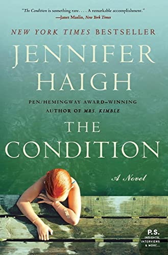 9780060755799: The Condition: A Novel