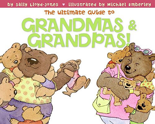 Stock image for The Ultimate Guide to Grandmas and Grandpas! for sale by Better World Books