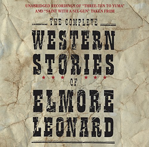 Stock image for Complete Western Stories of Elmore Leonard for sale by Revaluation Books