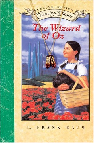 9780060757724: The Wizard of Oz Deluxe Book and Charm (Charming Classics)