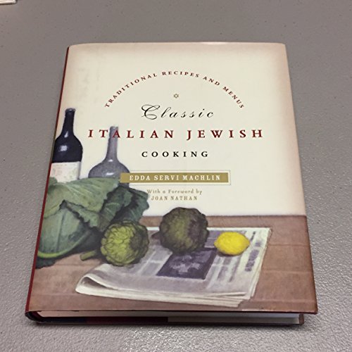 9780060758028: Classic Italian Jewish Cooking: Traditional Recipes and Menus