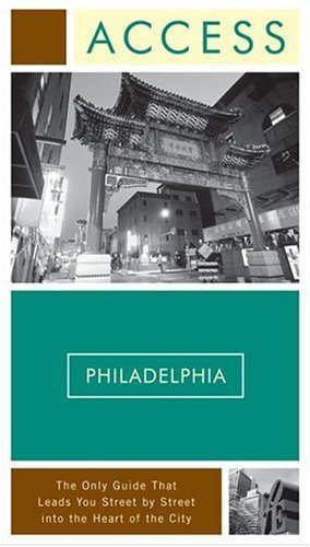 Stock image for Access Philadelphia 6e for sale by Wonder Book