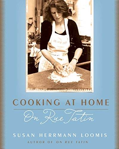 Stock image for Cooking at Home on Rue Tatin for sale by Better World Books: West