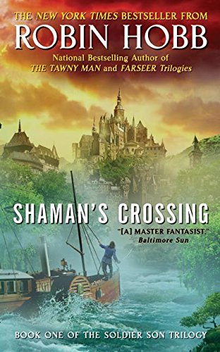 Beispielbild für Shaman's Crossing: Book One of The Soldier Son Trilogy zum Verkauf von Gulf Coast Books