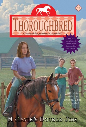 Stock image for Melanie's Double Jinx (Thoroughbred Series #69) for sale by Half Price Books Inc.