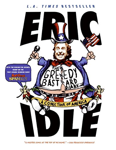 Imagen de archivo de The Greedy Bastard Diary: A Comic Tour of America a la venta por KuleliBooks