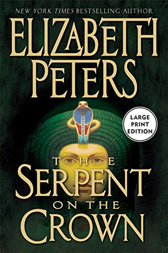 9780060759483: The Serpent On The Crown (Amelia Peabody Mysteries)