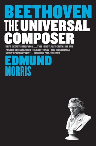 Beispielbild fr Beethoven: The Universal Composer (Eminent Lives) zum Verkauf von BooksRun