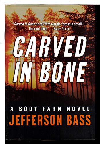 Imagen de archivo de Carved in Bone: A Body Farm Novel a la venta por SecondSale