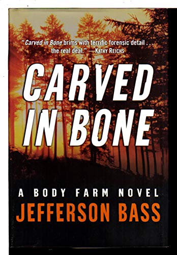 9780060759810: Carved in Bone: A Body Farm Novel (Body Farm Novel, 1)