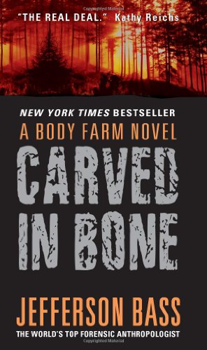 9780060759827: Carved in Bone: A Body Farm Mystery: A Body Farm Novel